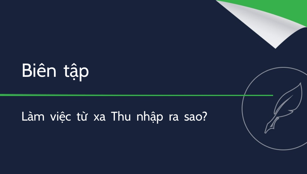 Biên tập văn bản: Công việc này có đáng theo đuổi?