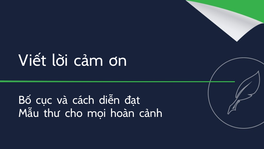 Cách viết lời cảm ơn: Hướng dẫn thực tế